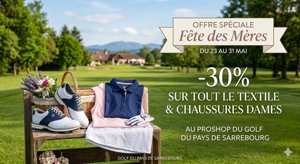 Golf Sarrebourg 6 Idée cadeau fête des mères à Sarrebourg